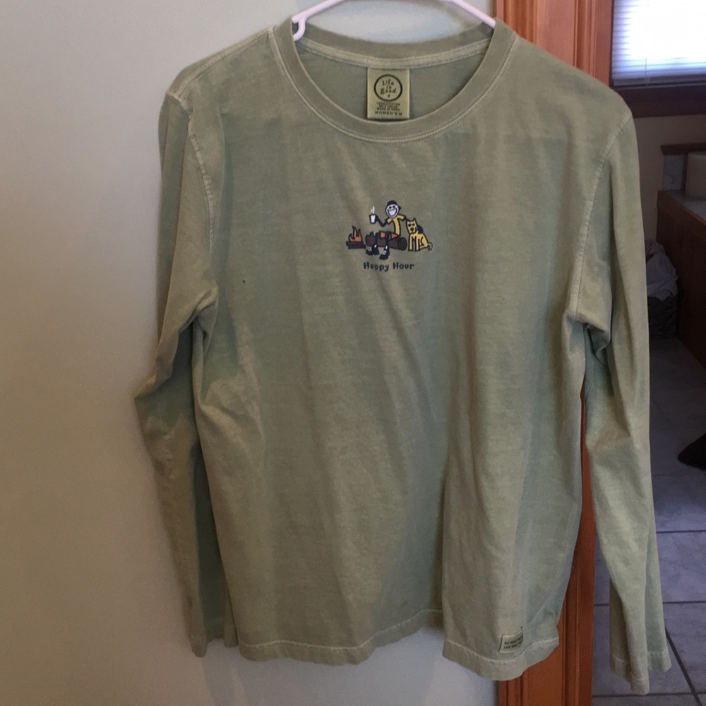 Life is good size medium happy hour long sleeve